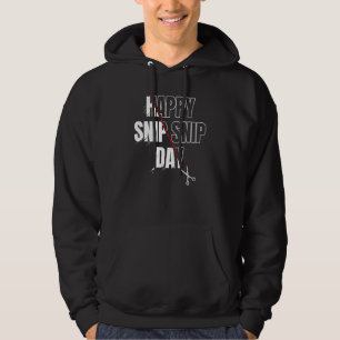 Mens Happy Snip Snip Day Funny Vasectomy Hoodie