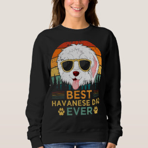 Mens Havanese Dog   Vintage Best Havanese Dad Fath Sweatshirt