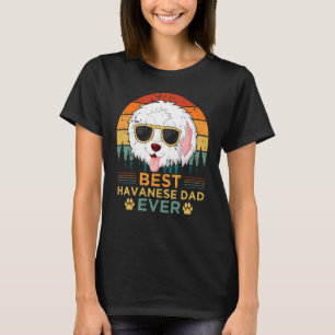Mens Havanese Dog   Vintage Best Havanese Dad Fath T-Shirt