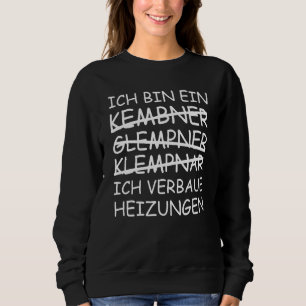 Mens Heating Installer Plumber Master Heating Con Sweatshirt