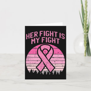 Mens Her Fight Is My Fight Husbynd Breast Cancer A Card