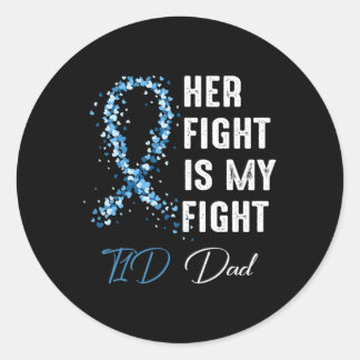 Mens Her Fight Is My Fight T1D Dad Type 1 Diabetes Classic Round Sticker