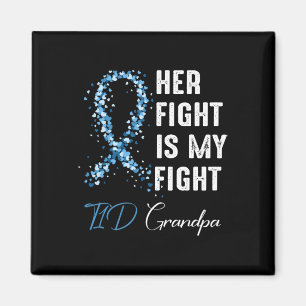 Mens Her Fight Is My Fight T1d Grandpa Type 1 Diab Magnet