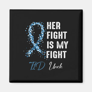 Mens Her Fight Is My Fight T1d Uncle Type 1 Diabet Magnet