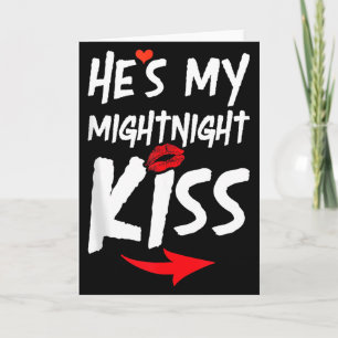 Mens Hes My Midnight Kiss Happy New Year Matching Card