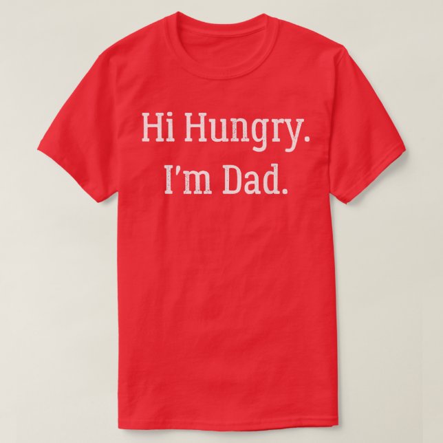Mens Hi Hungry T-Shirt (Design Front)