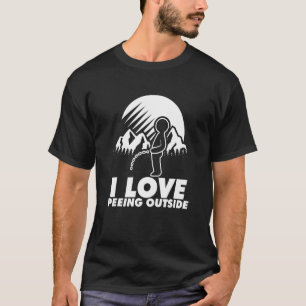 Mens Hikers Hiking Outdoor Nature I Love Peeing Ou T-Shirt