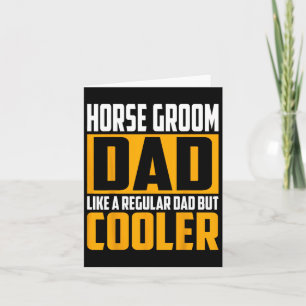 Mens Horse Groom Dad - Like A Regular Dad But Cool Card