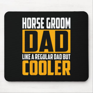 Mens Horse Groom Dad - Like A Regular Dad But Cool Mouse Pad