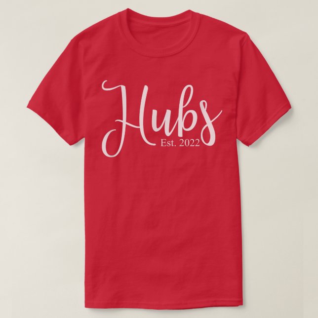 Mens Hubs 2022 Matching Wedding Cute New Husband 2 T-Shirt (Design Front)