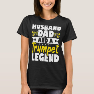 Mens Husband Dad And A Trumpet Legend Musician Fat T-Shirt