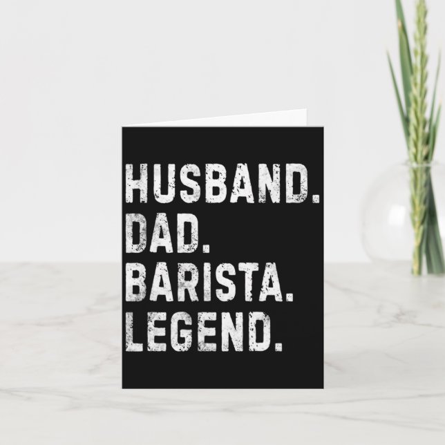 Mens Husband Dad Barista Legend Funny Coffee Maker Card (Front)