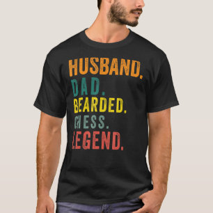 Mens Husband Dad Bearded Chess Legend Chess Playe T-Shirt