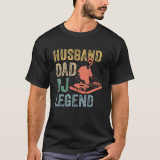 Mens Husband Dad Dj Legend  Dj Disc Jockey Music P T-Shirt