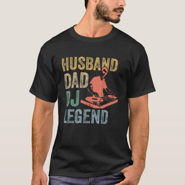 Mens Husband Dad Dj Legend  Dj Disc Jockey Music P T-Shirt (Front)