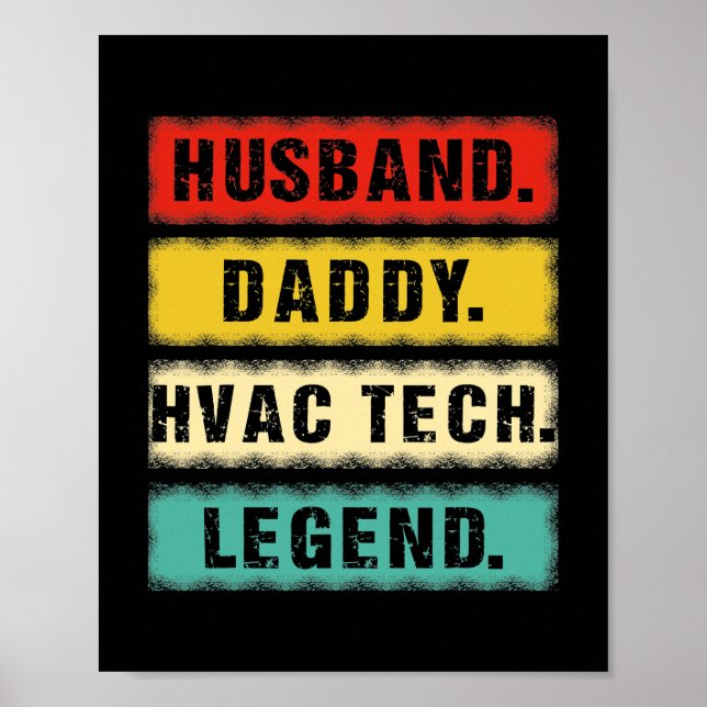 Mens Husband Dad HVAC Tech Legend HVAC Technician Poster (Front)