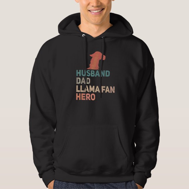 Mens Husband Dad Llama Fan Hero For Your Llama Hus Hoodie (Front)