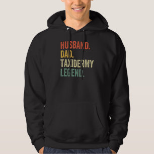 Mens Husband Dad Taxidermy Legend Taxidermist Fat Hoodie