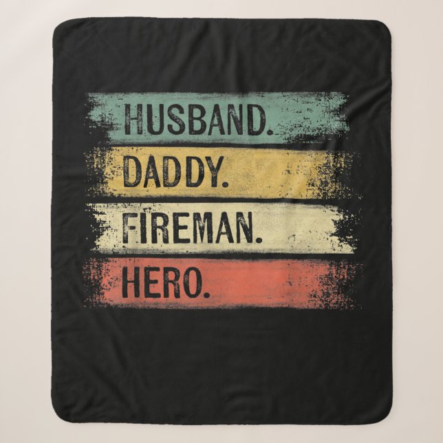 Mens Husband Daddy Fireman Hero Firefighter Sherpa Blanket (Front)