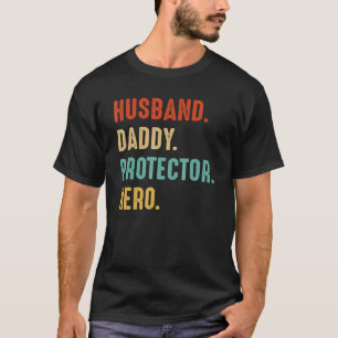 Mens Husband Daddy Protector Hero Dad Father Fath T-Shirt