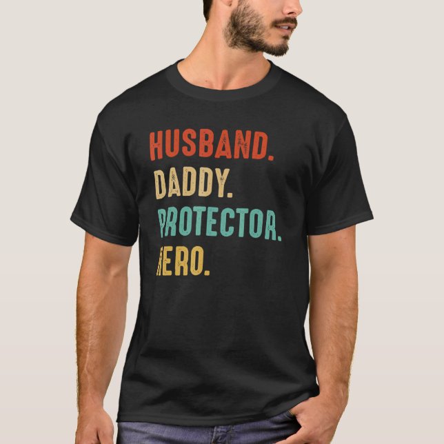 Mens Husband Daddy Protector Hero Dad Father  Fath T-Shirt (Front)
