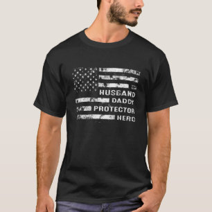 Mens Husband Daddy Protector Hero Fathers Day Ame T-Shirt