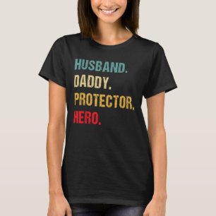 Mens Husband Daddy Protector Hero Fathers Day Fla T-Shirt