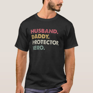 Mens Husband Daddy Protector Hero  For Grandad Wif T-Shirt