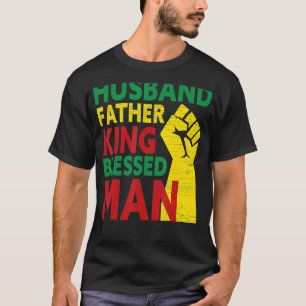 Mens Husband Father King Blessed Man Black Dad T-Shirt