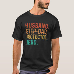 Mens Husband Step Dad Protector Hero Father's Day T-Shirt