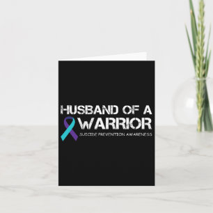 Mens Husbynd Of A Warrior Suicide Prevention Aware Card