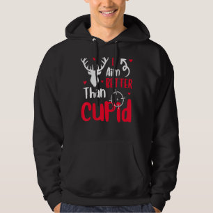 Mens I Aim Better Than Cupid Valentine's Day Hoodie