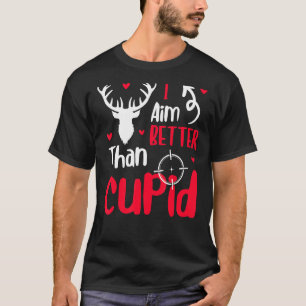 Mens I Aim Better Than Cupid Valentine's Day T-Shirt