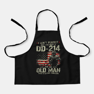 Mens I Ain't Perfect I Do Have A DD-214 Veteran Apron