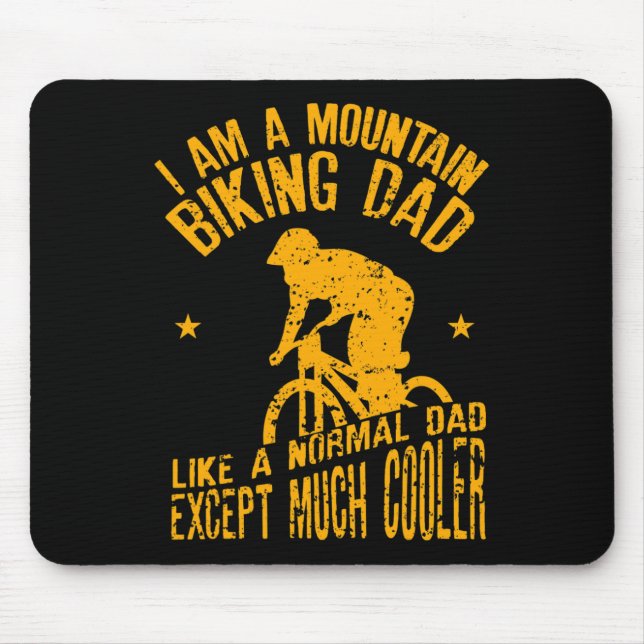 Mens I Am A Mountain Biking Dad Funny Design For C Mouse Pad (Front)