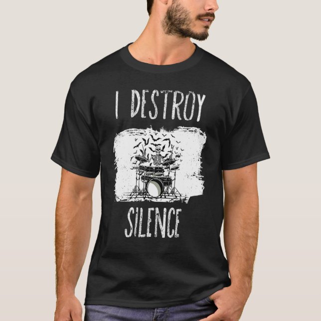 Mens I Destroy Silence Drums Drummer Grunge Music  T-Shirt (Front)