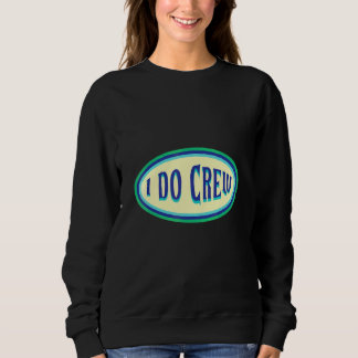 Mens I Do Crew Groom Bachelor Party Sweatshirt