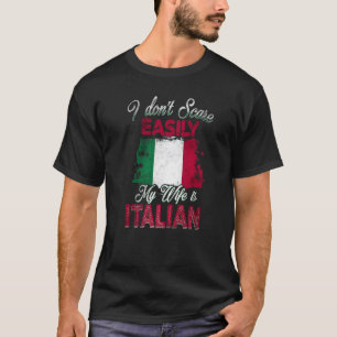 Mens I Dont Scare Easily My Wife Is Italian Me Pro T-Shirt