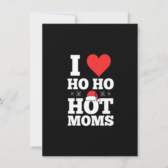 Mens I ho ho hot Moms Santa Hat Xmas Premium Invitation (Front)