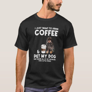 Mens I Just Want To Drink Coffee & Pet Dog Drink C T-Shirt