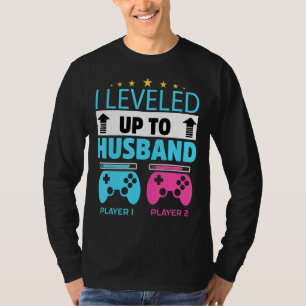 Mens I Levelled Up To Husband Newly Engaged Couple T-Shirt