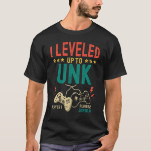 Mens I Levelled Up To Unk New Unk Gamer Promoted t T-Shirt