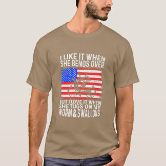 Mens I Like It When She Bends Over Funny Fishing L T-Shirt