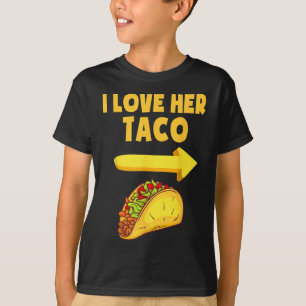 Mens I Love Her Taco Funny Matching Couple Cinco D T-Shirt