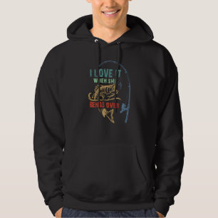 Mens I Love It When She Bends Over  Fishing  Dad M Hoodie