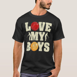Mens I Love My Boys Bocce  Father's Day Bocce Dad T-Shirt