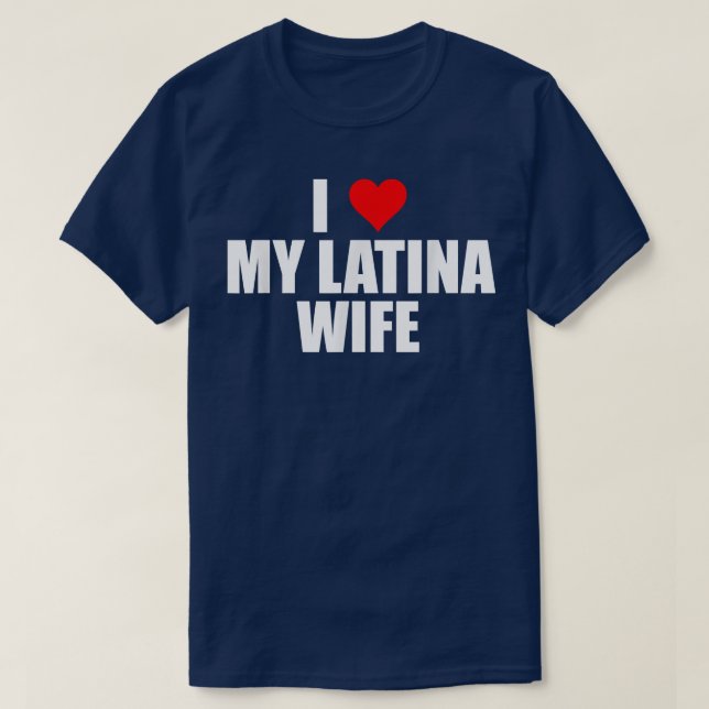 Mens I Love My Latina Wife Cute Husband Matching P T-Shirt (Design Front)