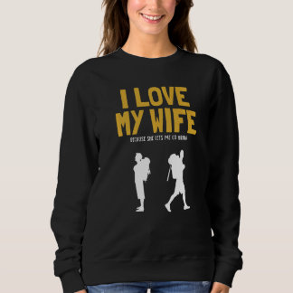 Mens I Love My Wife Hiking Outdoor Wander Backpack Sweatshirt