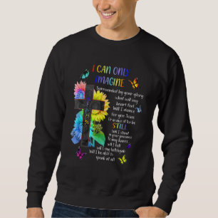 Mens I Only Can Imagine Faith Christian Jesus God Sweatshirt