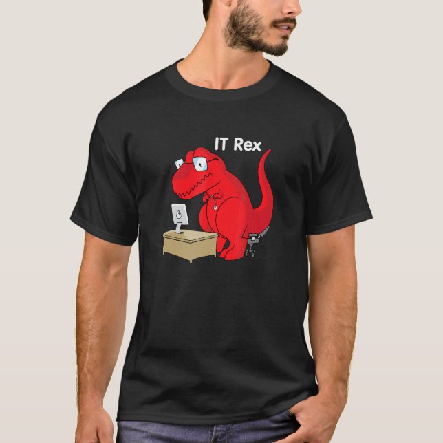 Mens I T Rex  Rex Dinosaur  Information Technology T-Shirt (Front)